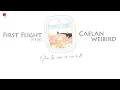 VIETSUB | First Flight (Chuyến bay sớm nhất) - CAELAN ft. Vi Lễ An (WeiBird)