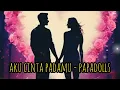 Download Lagu Aku Cinta Pada Mu - PapaDolls / Lagu Melayu Ai / Lagu Viral Malaysia 