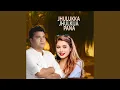 Lagu Jhulukka Jhulkija Pana