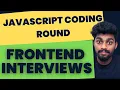 JavaScript Coding Round Frontend Interview Series Rohan Prasad