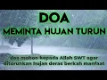 Download Lagu doa meminta hujan turun