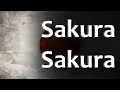 Download Lagu Japanese Folk Song -  Sakura Sakura (さくらさくら）