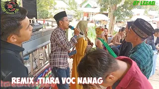 Download Remix tiara voc.nanang#ot#Legasi@sultanserbaada9630 MP3