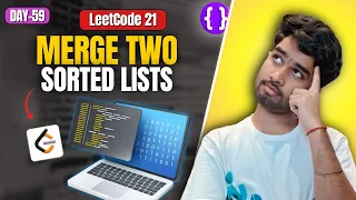 Day 59 LeetCode 21 Merge Two Sorted Lists Two Pointers Google Meta Top Interview 150