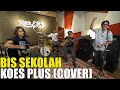 Download Lagu KOES PLUS - BIS SEKOLAH COVER BY ANDRE TAULANY, DEWA BUDJANA, IVANKA SLANK, ENO NTRL