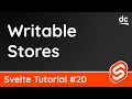 Writable Stores - Svelte Tutorial
