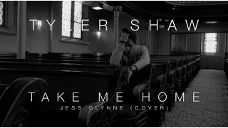 Download Jess Glynne - Take Me Home (Tyler Shaw Cover) MP3