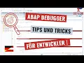 ABAP Debugger - Hilfreiche Tipps und Tricks fur Entwickler deutsch