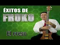 El Preso - Fruko y Sus Tesos (Audio) | Discos Fuentes