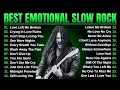 Download Lagu EMOTIONAL SLOW ROCK 💔 SONGS FOR THE BROKENHEARTED 2025
