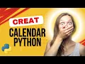 How to Create a Calendar in Python Step-by-Step Tutorial