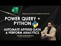 POWER QUERY PYTHON in Excel Append Data from Multiple Excel Sheets from a Workbook Analytics