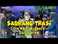Lagu Sabrang Trasi - Voc Ela Dwi Warna || Sandiwara Dwi Warna #dwiwarna