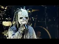 Slipknot - Wait and Bleed Live in London 2002