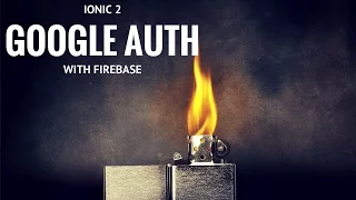 Ionic 2 - Google Auth with Firebase