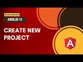 1 Angular 16 Create your first Angular application