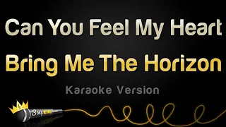 Download Bring Me The Horizon - Can You Feel My Heart (Karaoke Version) MP3