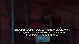 Download Lady Avisha - Biarkan Aku Berjalan 1989 MP3