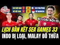Lagu 💥LỊCH BÁN KẾT SEA GAMES 33, U22 INDO BỊ LOẠI SỐC, HLV U22 MALAY CỐ CHẤP ĐỔ THỪA, CẢ ĐNÁ BẬT CƯỜI !