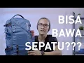 Lagu BAWA SEPATU GANTI, NGGAK PAKE RIBET! (Review Torch Kanzaki 30 Liter)