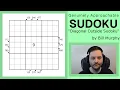 GAS Sudoku Walkthrough - Diagonal Outside Sudoku by Bill Murphy 2024-05-20