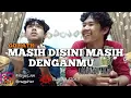 Download Lagu Goliath - Masih disini Cover kentrung senar4 | Chord \u0026 lirik | by : adryan_mm \u0026 prazzadrian