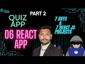 Quiz App in React Project Setup UI Design Day 6 Part 2 7 Days React Series EnginearG