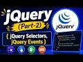jQuery Part-2 jQuery Selectors jQuery Events Tutorial for Beginners DigitalCSGuru-25