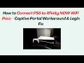 How to Connect PS5 to Xfinity NOW WiFi Pass - Captive Portal Workaround Login Fix