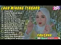 Download Lagu FAUZANA - LAGU MINANG TERBARU FULL ALBUM TERPOPULER 2025 - Ciinan Bana - Tungkek Mambaok Rabah 🎶