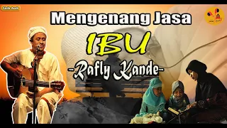 rafly kande ibu lirik lagu 
