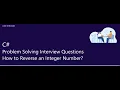 C Coding Interview Question - Reverse an Integer ASP NET Core C