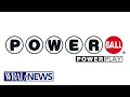 Why was the Powerball drawing delayed