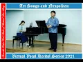 Lagu Virtual Vocal Recital Series 2021 - Art Songs \u0026 Neapolitan (Online Vocal Students of Richard Awuy)