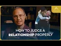 True Love vs Just Feelings w Dr Edward Sri