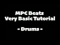 Mpc Beats Very Basic Tutorial Drums