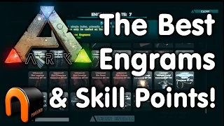 Ark Survival Evolved - WHICH ARE THE BEST ENGRAMS SKILL POINTS TO CHOOSE