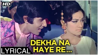 dekha na haye re socha na haye re lyrical bombay to goa kishore kumar songs amitabh bachchan