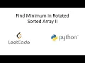Leetcode - Find Minimum in Rotated Sorted Array II Python