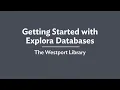 Getting Started with Explora Databases