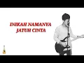 Download Lagu INIKAH NAMANYA JATUH CINTA - TEGAR SEPTIAN | COVER by bayu(bay.eprnce)