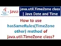 How to use hasSameRules TimeZone other method of java util TimeZone class