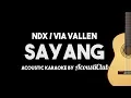 Download Lagu Via Vallen / NDX Aka - Sayang (Acoustic Guitar Karaoke Backing Track)