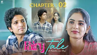 fairytale episode 02 rk dhanusha prince xavier tamil love web series veyilon