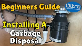 BEST Way To Install A Garbage Disposal - Insinkerater Badger 500