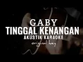 Download Lagu Tinggal kenangan - Gaby ( Akustik Karaoke )