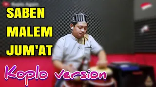 saben malem jumat versi koplo jap
