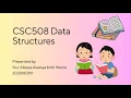 CSC508 DATA STRUCTURES ASSIGNMENT