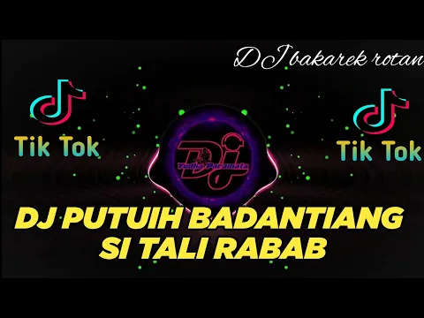Download MP3 DJ MINANG TERBARU 2023 - PUTUIH BADANTIANG SI TALI RABAB ll BAKAREK ROTAN ll SELAWAIK DULANG EFYEPEE
