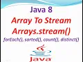 Java 8 How to convert an Array To Stream Sort Array Remove duplicate from array using Java 8